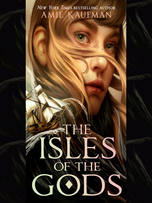 Title details for The Isles of the Gods by Amie Kaufman - Wait list